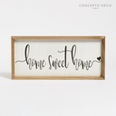 CUADRO MADERA ESTERILLA HOME SWEET HOME 43X20X2CM